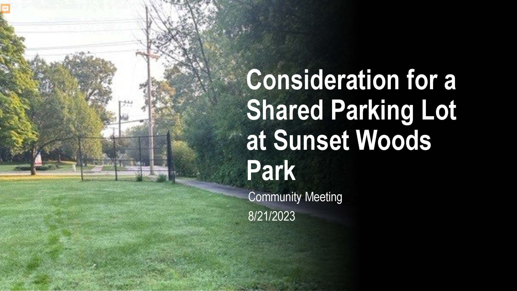 Consideration for a Shared Parking Lot at Sunset Woods Park